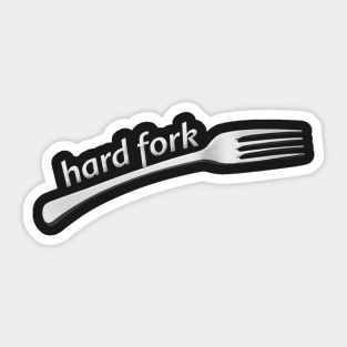 Hard Fork - Funny Crypto Sticker